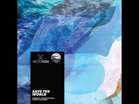 Victor Lou - Special | #TheOutlawOceanMusicProject | Ian Urbina