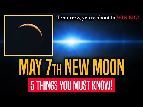 ‘The Breaking Point’ (5 things to know about May 7th New Moon)