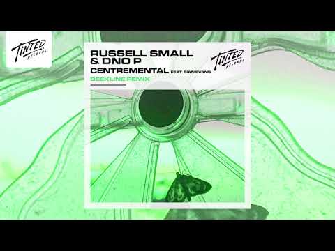 Russell Small & DNO P - Centremental feat. Sian Evans (Deekline Remix)