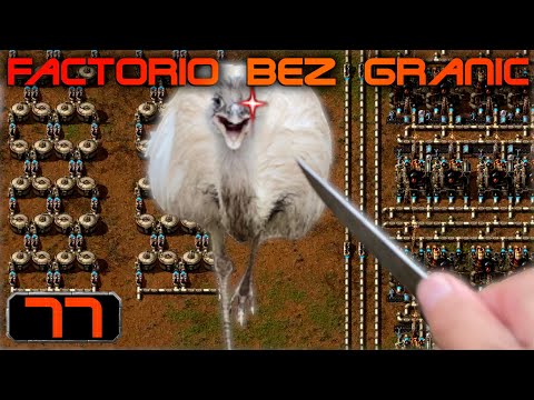 Factorio bez Granic #77 - "Kompleks.. Chemiczny?"