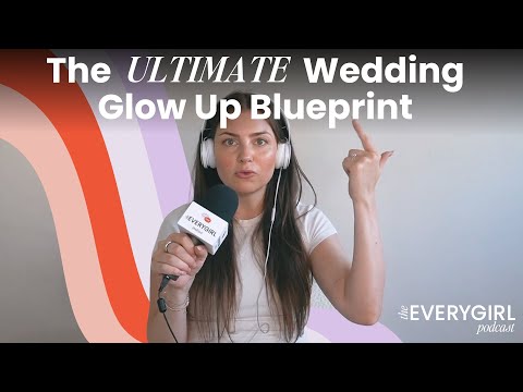 204: Entering My Bridal Era: My 12-Month Wedding Glow-Up Routine