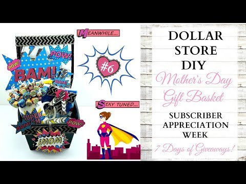 Mother's Day DIY Gift Basket ~ Subscriber Appreciation Week ~ Video 6 of 7 ~ GIVEAWAY CLOSED