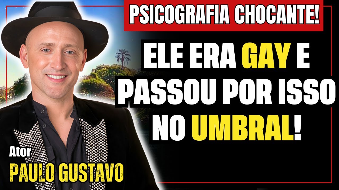 ATOR PAULO GUSTAVO RETORNA EM CARTA PSICOGRAFADA E CONTA O QUE PASSOU NO UMBRAL