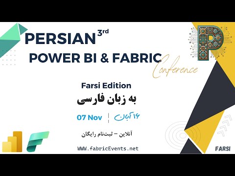 PERSIAN POWER BI & FABRIC CONFERENCE - FARSI Edition - Nov-25