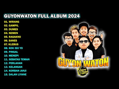 GUYON WATON \WIRANG, GAMPIL\ FULL ALBUM TERBARU 2024