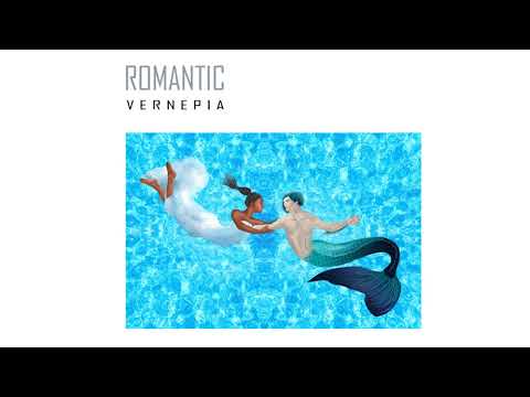 Vernepia - Romantic (Official Audio)