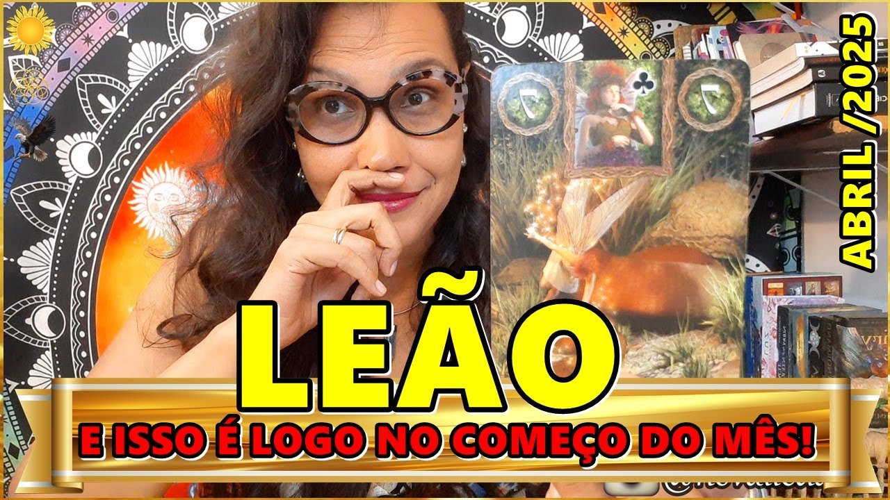 LEÃO ABRIL♌️ E ISSO É LOGO NA PRIMEIRA SEMANA! ESSA PESSOA VAI ENGOLIR CADA PALAVRA QUE FALOU DE VC!
