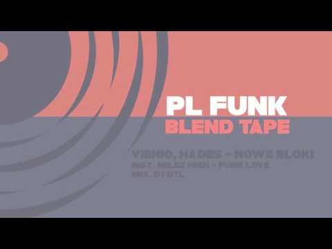 Vienio, Hades-Nowe bloki DTL Blend.