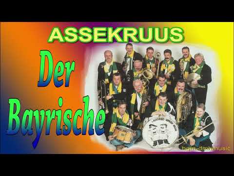 Assekruus  - Der Bayrische