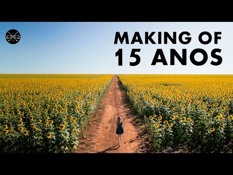 Making Of Ensaio 15 Anos - Campo de Girassol