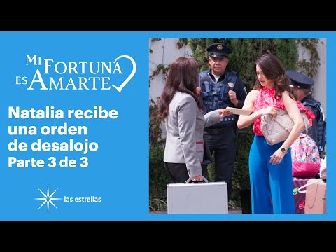 My fortune is loving you 3/3: Natalia and her daughters are evicted from their home | C-3