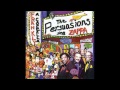 You Are What You Is by The Persuasions