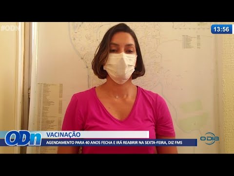 Agendamento de vacinas para faixa etária de 40 anos deve reabrir nesta Sexta 06 07 2021