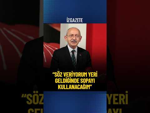 Kemal Kılıçdaroğlu: O sopayı yeri geldiği zaman kullanacağım #kemalkılıçdaroğlu #chp