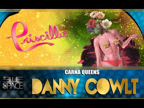 Blue Space Oficial - Priscilla | Carna Queens - Danny Cowlt - 60.02.16