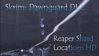 Skyrim:Dawnguard DLC-Reaper Shard locations HD