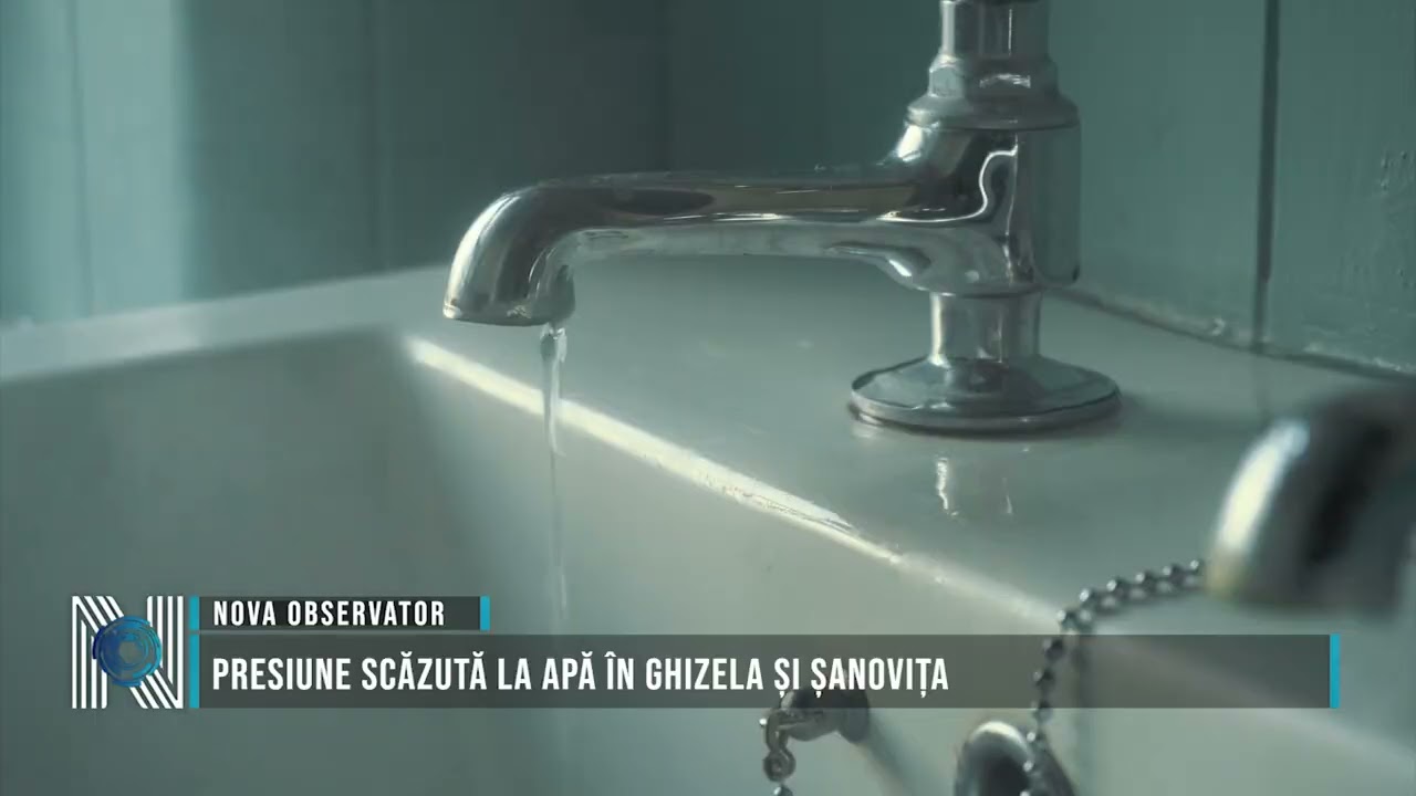 Presiune scăzută la apă în Ghizela și Șanovița