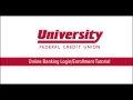 New Online Banking Login/Enrollment Tutorial