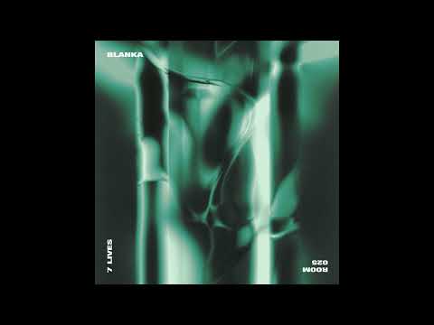 BLANKA - 7 Lives (Marsch Remix) [ROOM025]