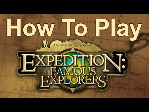 How To Play Expedition: Famous Explorers