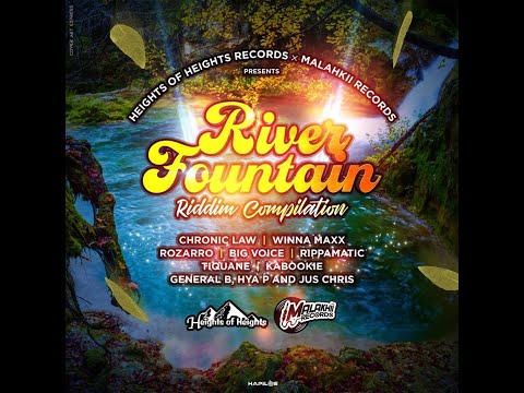 RIVER FOUNTAIN RIDDIM PROMO MIX🔥HEIGHTS OF HEIGHTS RECORDS🔥 - NEW DANCEHALL - DJ Alicea Grooves