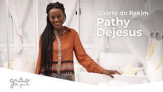 PATHY DEJESUS MOSTRA QUARTO DO RAKIM | GRÃO DE GENTE