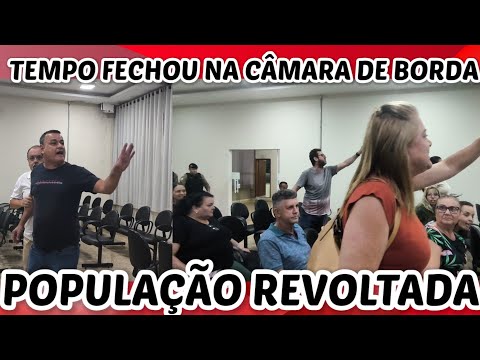 TEMPO FECHOU na sessão da Câmara de Vereadores de Borda da Mata
