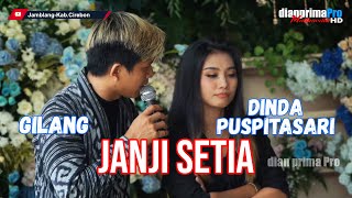 Download lagu JANJI SETIA || GILANG & DINDA PUSPITASARI (GUEST STAR DIANA SASTRA) mp3