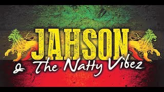Jahson & The Natty Vibez - Here I Come Again (Official Video 2012)
