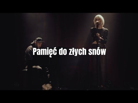 Daria ze Śląska feat. Kortez - Pamięć do złych snów [Lyrics, tekst]