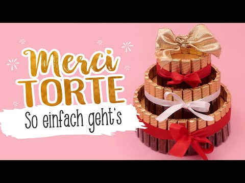 DIY Merci Torte - Geschenke mit Süßigkeiten basteln 🍫 🍰
