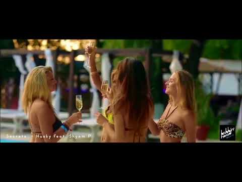 Husky feat Shyam P - Secrets