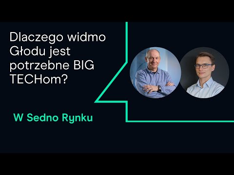 Kogo dopadnie Głód zatem? | "W sedno rynków" - 08.04.2022