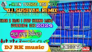 Download lagu Main Tujhse Aisi Milu - Dj Susovan Remix ।।  1 Step Piyano Long Humming Mix ।। mp3