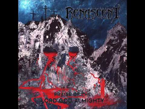 Renascent - The Reign of the Ancient of Days