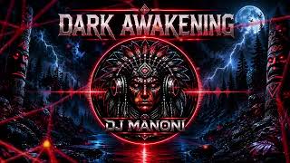 Download lagu DJ MANONI | DARK AWAKENING mp3 Download lagu DJ MANONI | DARK AWAKENING mp3