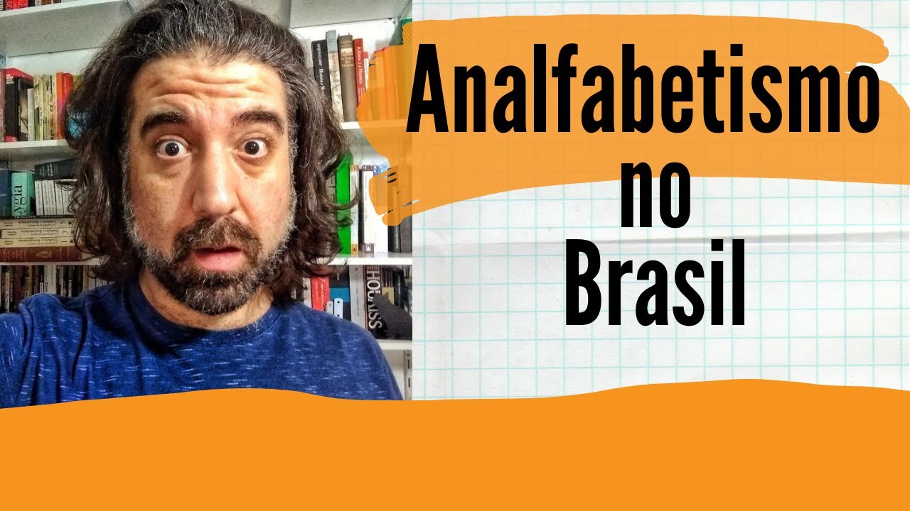 O analfabetismo no Brasil