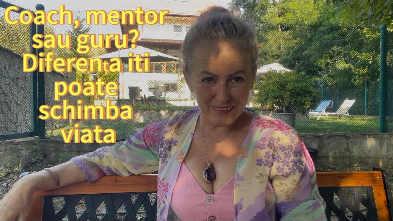🎯 Coach, mentor sau guru? Diferența îți poate transforma viața.