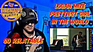 LOGAN MIZE &quot;PRETTIEST GIRL IN THE WORLD&quot; - REACTION VIDEO - SINGER REACTS