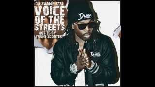Young Scooter  OG Double D Outro-Voice Of The Streets