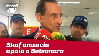 Skaf anuncia apoio a Bolsonaro em eventual segundo turno