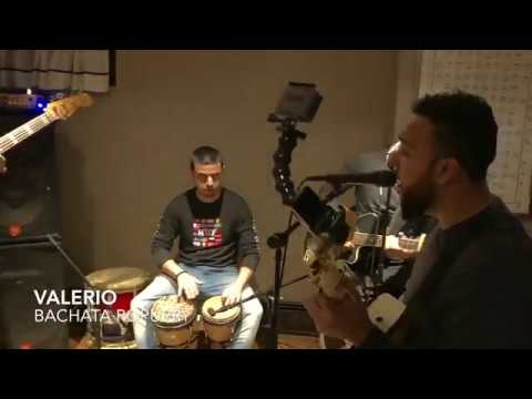 Valerio - Bachata classica popurry cover