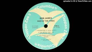 Bob James - Sign Of The Times 1981