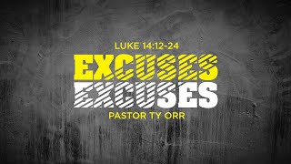 Excuses Excuses