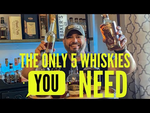 The ONLY 5 Whiskey Bottles you NEED on your bar!