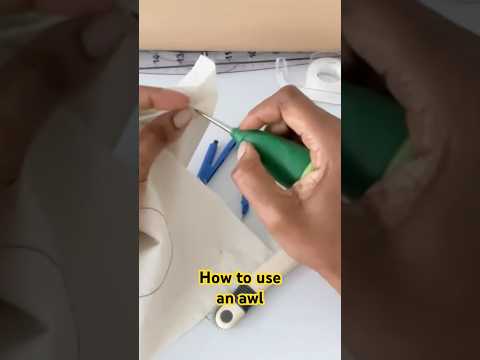 How to use an awl #sewing #fashion #pattern