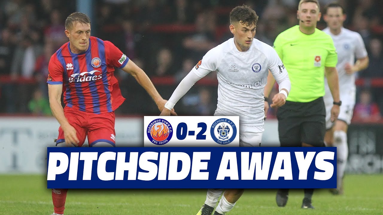Pitchside Aways | Aldershot