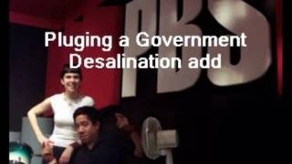 PBS Radio Supporting Desalination Climate Change & Privatisation