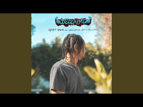 God's Grace (feat. Ayun Bassa, Braxton Cook)