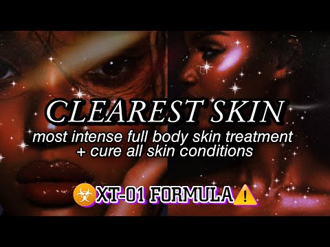 ☣️XT-01✨1000x MOST INTENSE CLEAR SKIN Subliminal + cure acne & all skin conditions {❌PURGING}